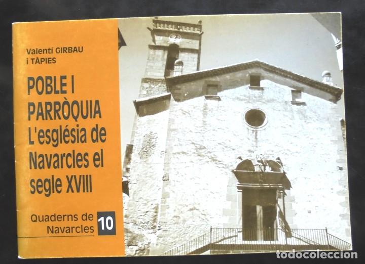 Libros de segunda mano: Poble i parr&ograve;quia. L&rsquo;esgl&eacute;sia de Navarcles el segle XVIII Valent&iacute; Girbau i T&agrave;pies 1996 Quaderns de