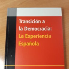 Libros de segunda mano: TRANSICIÓN A LA DEMOCRACIA: LA EXPERIENCIA ESPAÑOLA (2002)