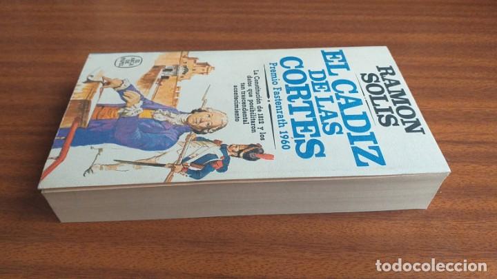 Libros de segunda mano: El C&aacute;diz de las Cortes --- Ram&oacute;n Sol&iacute;s - Foto 4