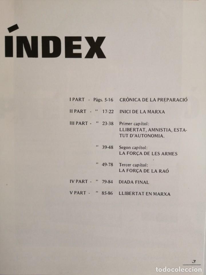 Libros de segunda mano: MARXA DE LA LLIBERTAT - Foto 3