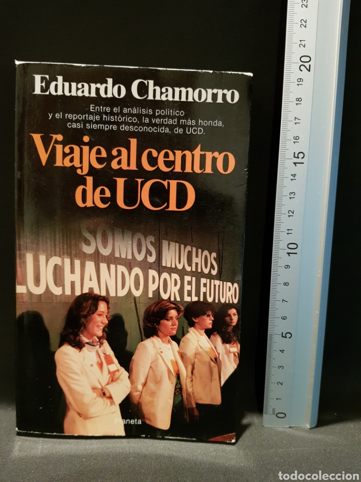 Libros de segunda mano: Viaje al centro de UCD. Editorial Planeta. 1981 - Foto 1