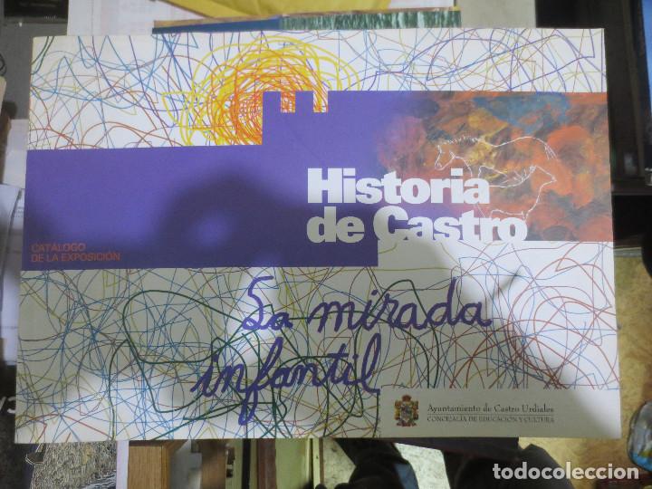 Libros de segunda mano: historia de castro. la mirada infantil. - Foto 1