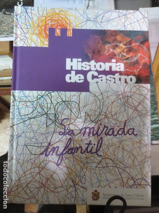 Libros de segunda mano: historia de castro. la mirada infantil. - Foto 1