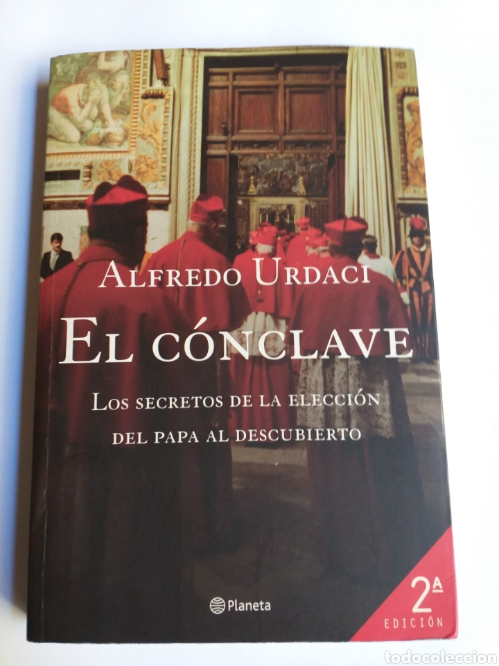 Gebrauchte B&uuml;cher: El c&oacute;nclave. Los secretos de la elecci&oacute;n del pap&aacute; al descubierto Alfredo Urdaci