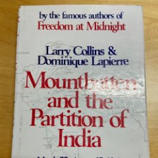 Libros de segunda mano: MOUNTBATTEN AND THE PARTITION OF INDIA - LARRY COLLINS AND DOMINIQUE LAPIERRE. Lote 240401310
