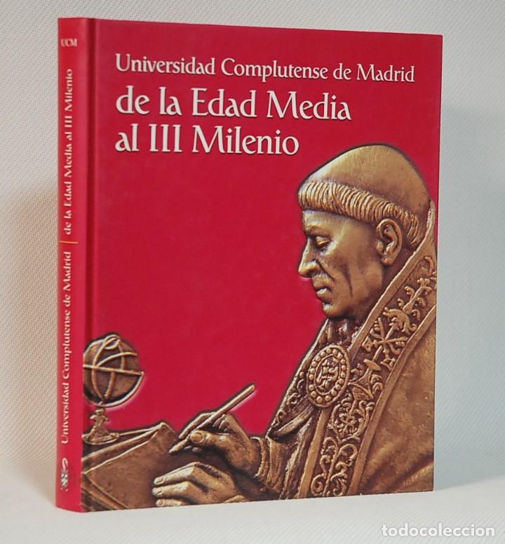 Libros de segunda mano: Universidad Complutense de Madrid de la Edad Media al III Milenio. 2002