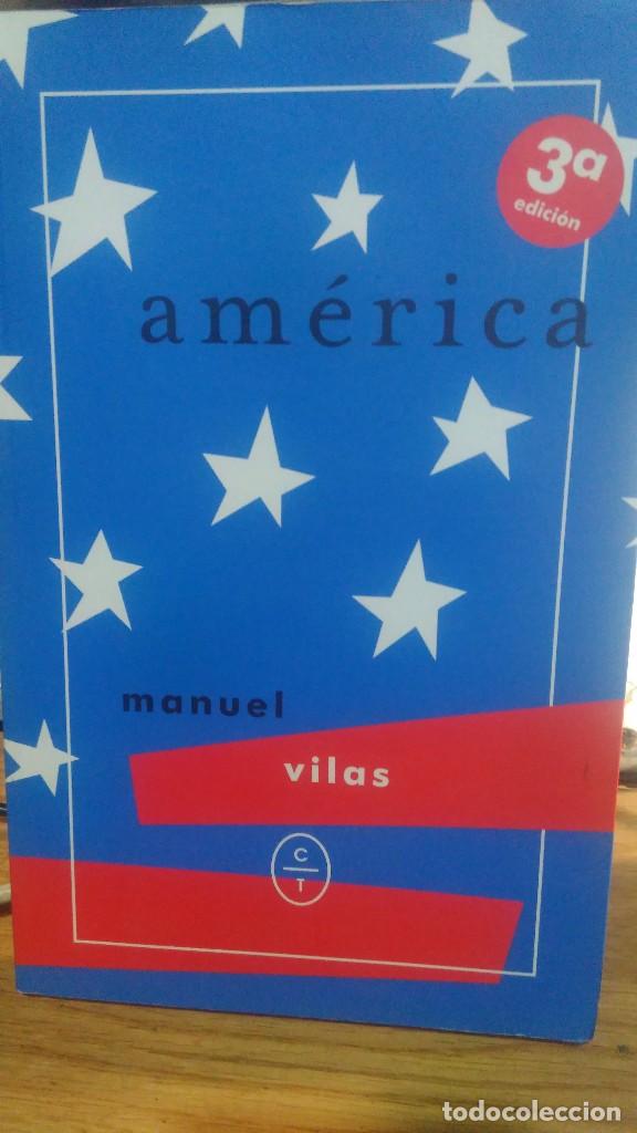 Libros de segunda mano: AM&Eacute;RICA, MANUEL VILAS, EDIT. C&Iacute;RCULO DE TIZA - Foto 1