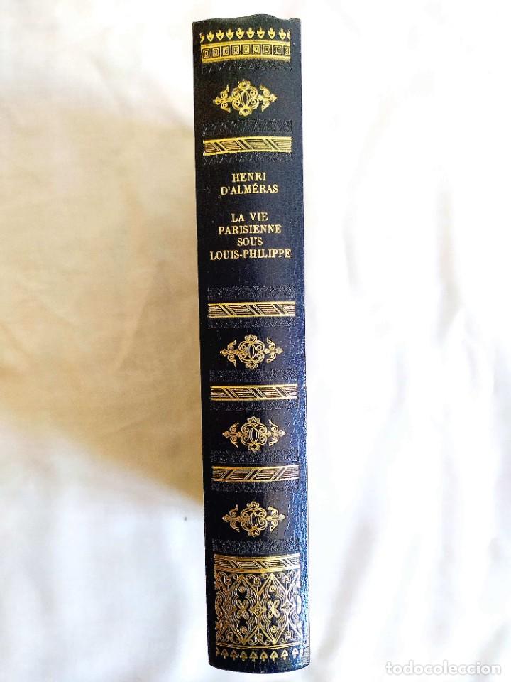 Libros de segunda mano: DALM&Eacute;RAS: LE REGNE DE LOUIS PHILIPPE - NUEVO - Foto 4