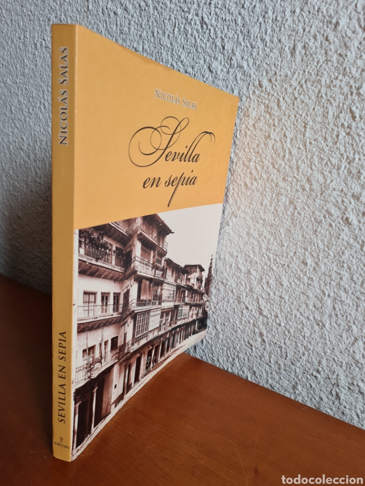Libros de segunda mano: Sevilla en Sepia - Nicol&aacute;s Salas - Foto 10