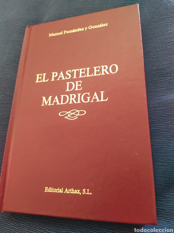 Libros de segunda mano: El pastelero de Madrigal historia del reinado de Felipe II 421 p&aacute;ginas semipie DEDCADOl