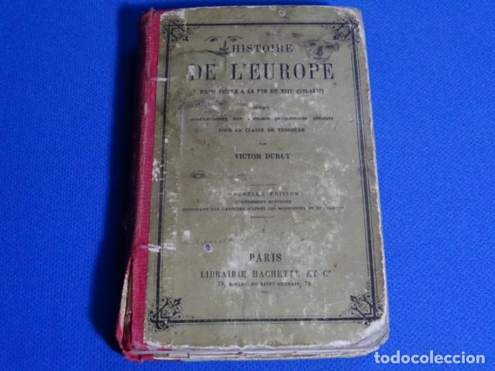 Livres d'occasion: HISTOIRE DE L&rsquo;EUROPE. PARIS. V&Iacute;CTOR DURUY.