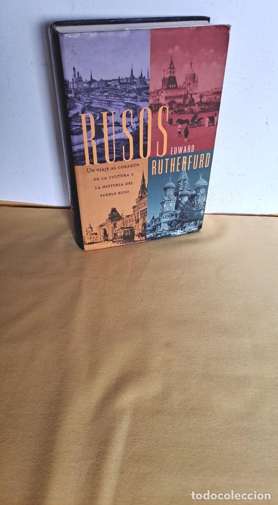 Libros de segunda mano: EDWARD RUTHERFURD - RUSOS - EDICIONES B 1999 - Foto 1
