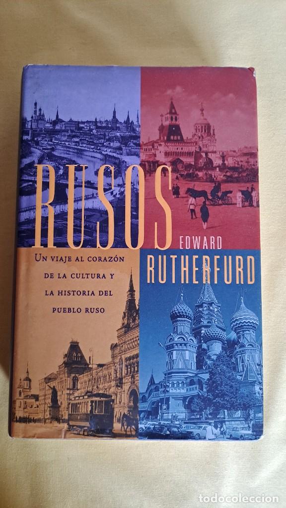 Libros de segunda mano: EDWARD RUTHERFURD - RUSOS - EDICIONES B 1999 - Foto 2