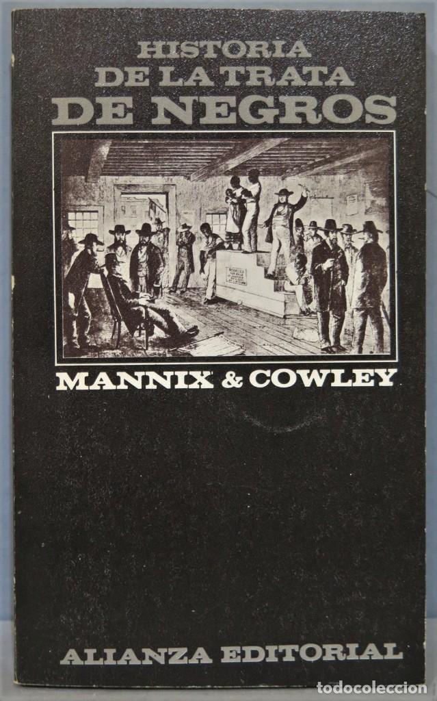 Libros de segunda mano: HISTORIA DE LA TRATA DE NEGROS. VV.AA - Foto 1