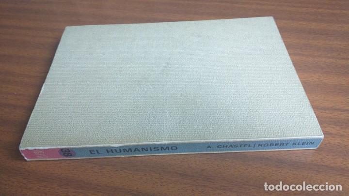 Libros de segunda mano: El humanismo --- Andr&eacute; Chastel, Robert Klein - Foto 6