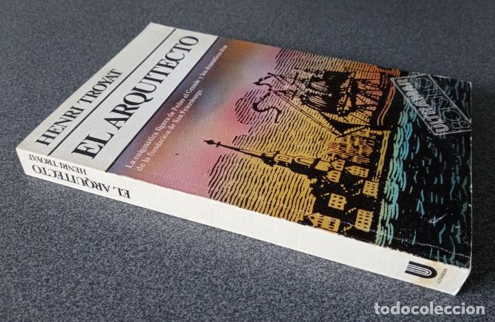 Libros de segunda mano: El Arquitecto Henri Troyat - Foto 2