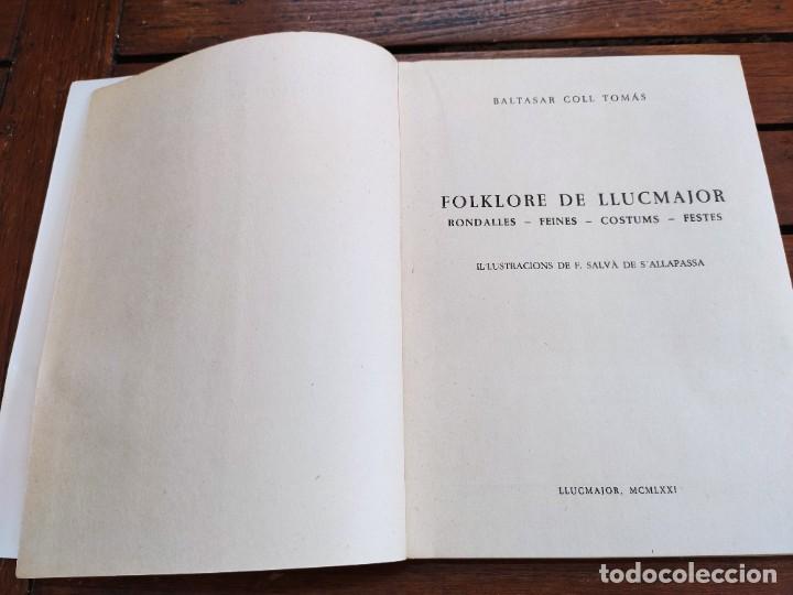 Libros de segunda mano: FOLKLORE DE LLUCMAJOR. BALTASAR COLL TOM&Aacute;S. MALLORCA, 1971. - Foto 2
