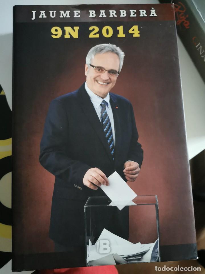 Libros de segunda mano: 9N 2014 ﻿JAUME BARBER&Aacute; - Foto 1