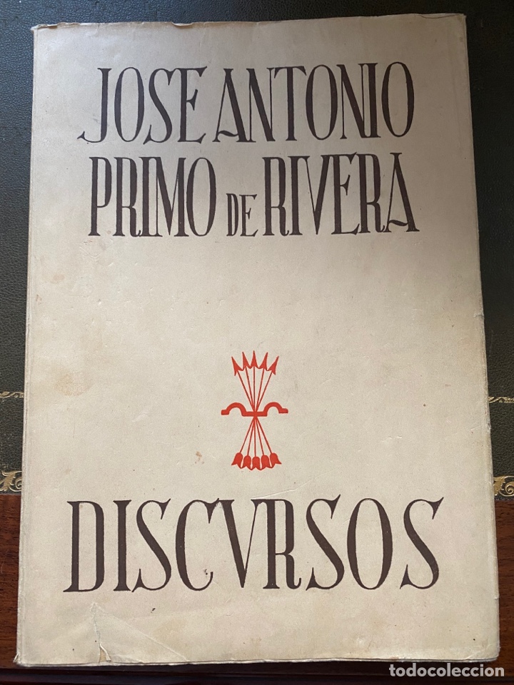 Libros de segunda mano: Jose Antonio Primo de Rivera. Discursos - Foto 1