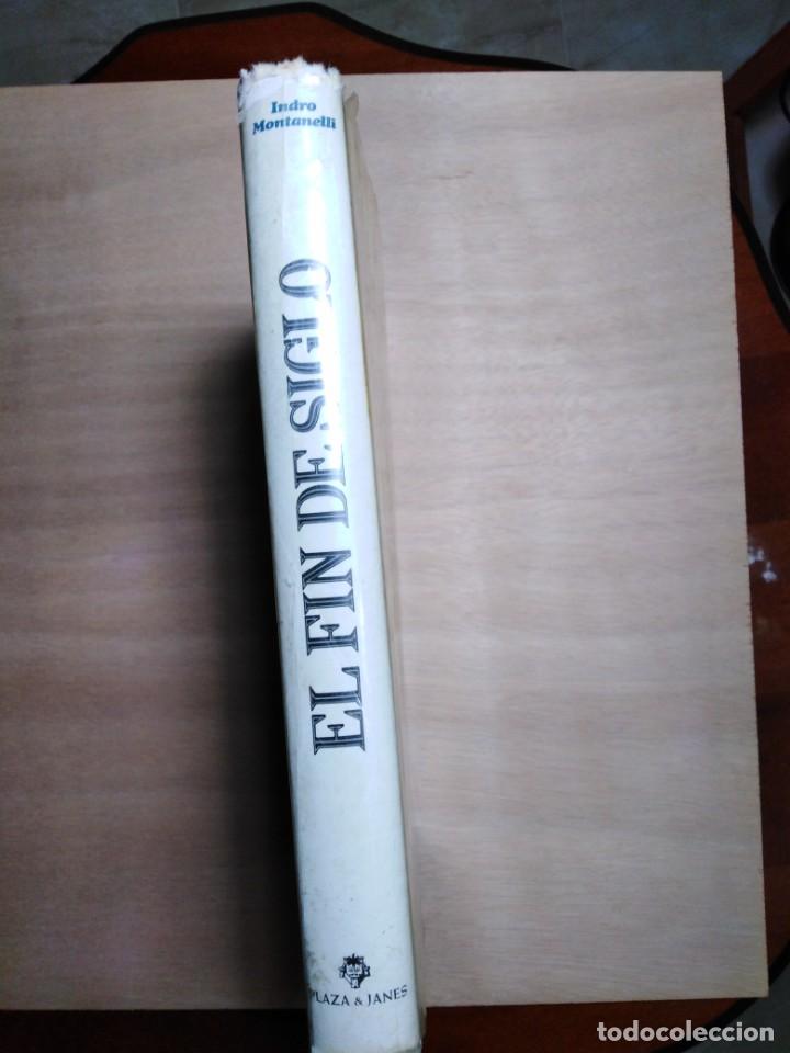 Libros de segunda mano: El fin de siglo - Indro Montanelli - Foto 2