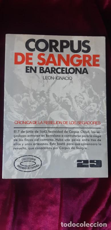 Libros de segunda mano: CORPUS DE SANGRE EN BARCELONA - Le&oacute;n Ignacio - Ediciones 29 1972 - Foto 1