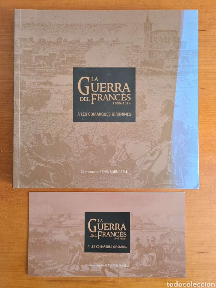 Libros de segunda mano: La Guerra del Franc&eacute;s a les Comarques Gironines 1808-1814