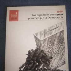 Libros de segunda mano: 1978 LOS ESPAÑOLES CONSIGUEN PONER EN PIE LA DEMOCRACIA. Lote 269572633
