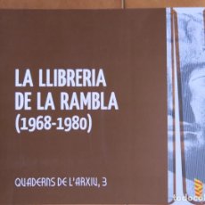 Libros de segunda mano: LIBRO QUADERNS DE LARXIU NUM.3 -LA LLIBRERIA DE RAMBLA - TARRAGONA --CATALAN CM