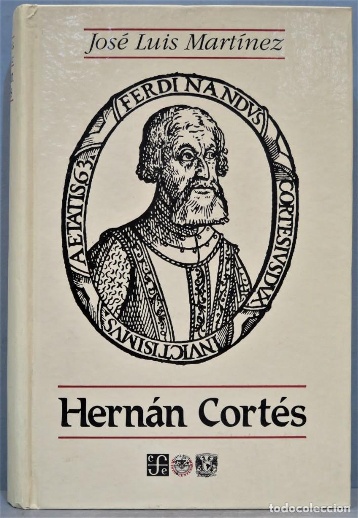 Libros de segunda mano: HERNAN CORTES. JOSE LUIS MARTINEZ - Foto 1
