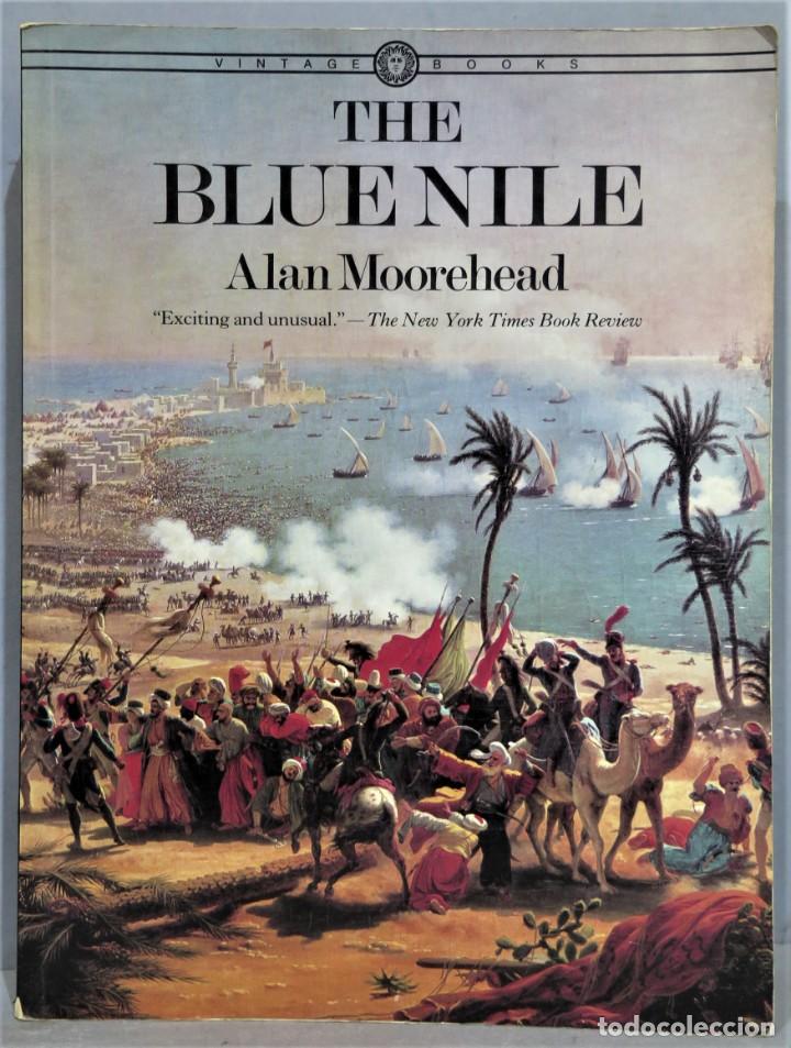 Libros de segunda mano: THE BLUE NILE. ALAN MOOREHEAD - Foto 1