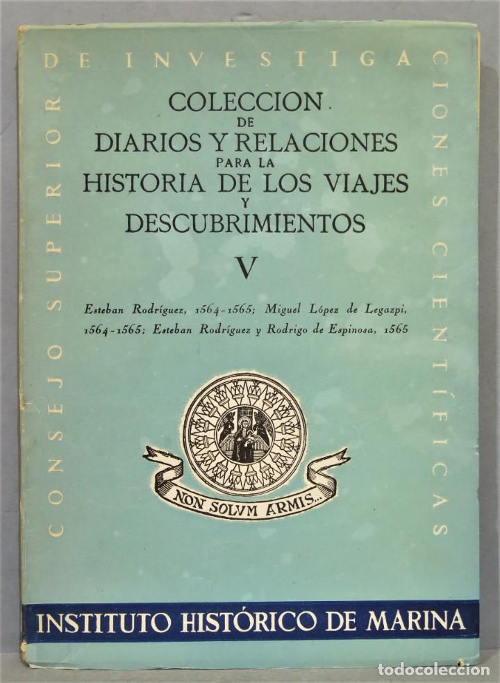 Second hand books: COLECCION DE DIARIOS Y RELACIONES PARA LA HISTORIA DE LOS VIAJES Y DESCUBRIMIENTOS V