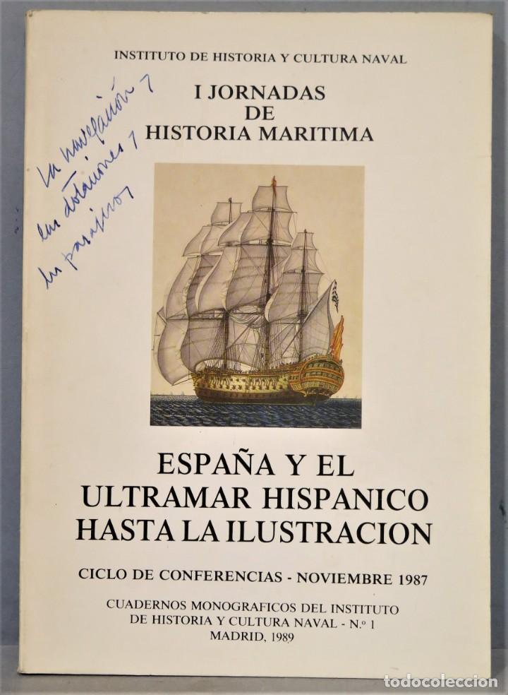 Second hand books: ESPA&Ntilde;A Y EL ULTRAMAR HISPANICO HASTA LA ILUSTRACION