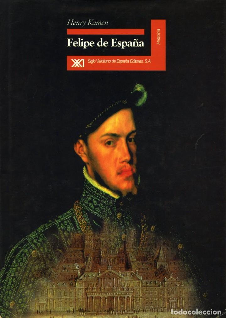 Libros de segunda mano: FELIPE DE ESPA&Ntilde;A, de Henry Kamen - Foto 1