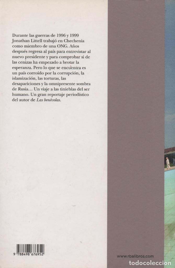 Libros de segunda mano: Chechenia, a&ntilde;o III. Jonathan Littell. RBA. 2010. - Foto 2