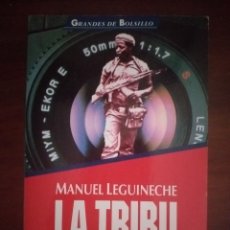 Libros de segunda mano: LA TRIBU - GUINEA ECUATORIAL 1979-1996- MANUEL LEGUINECHE. Lote 277599068