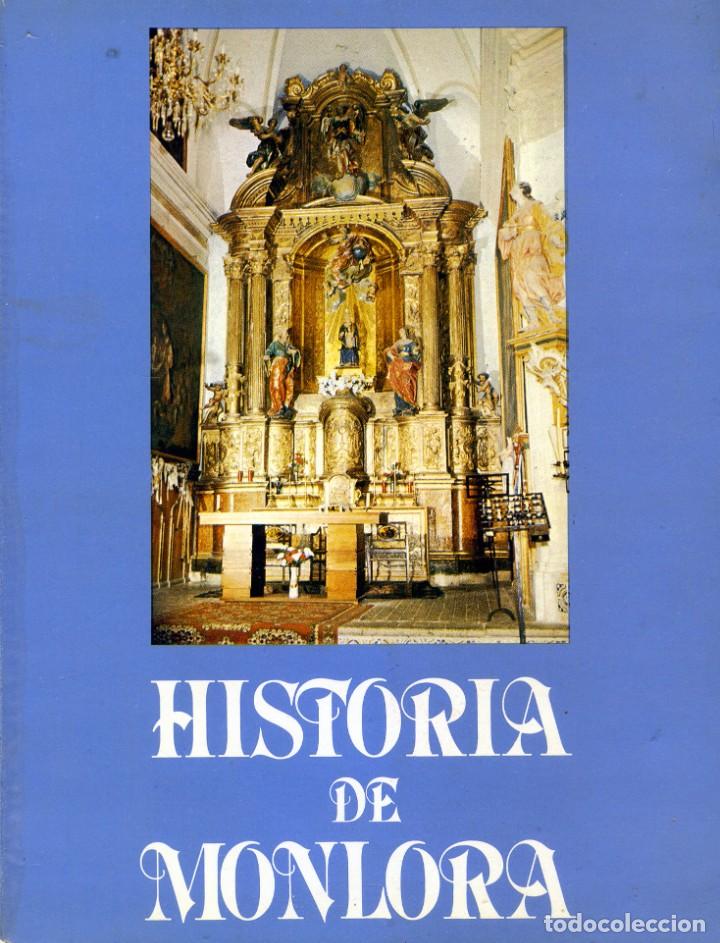 Libros de segunda mano: HISTORIA DE MONLORA. - Foto 1