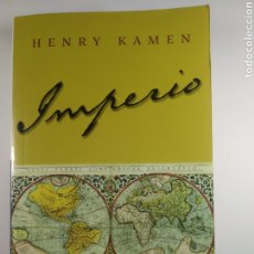 Libros de segunda mano: IMPERIO. HENRY KAMEN