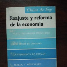 Libros de segunda mano: REAJUSTE Y REFORMA DE LA ECONOMÍA. ZHOU BAOXI. 1ª EDICIÓN, 1983. Lote 282234538