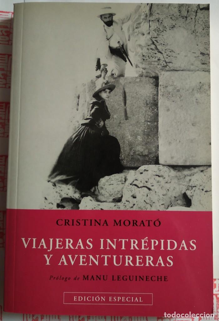 Libros de segunda mano: Viajeras intr&eacute;pidas. Cristina Morat&oacute; - Foto 1