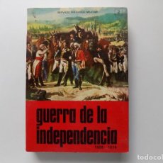 Libros de segunda mano: LIBRERIA GHOTICA. SERVICIO HISTORICO-MILITAR.GUERRA DE LA INDEPENDENCIA.1989.ILUSTRADO.MUCHOS MAPAS.