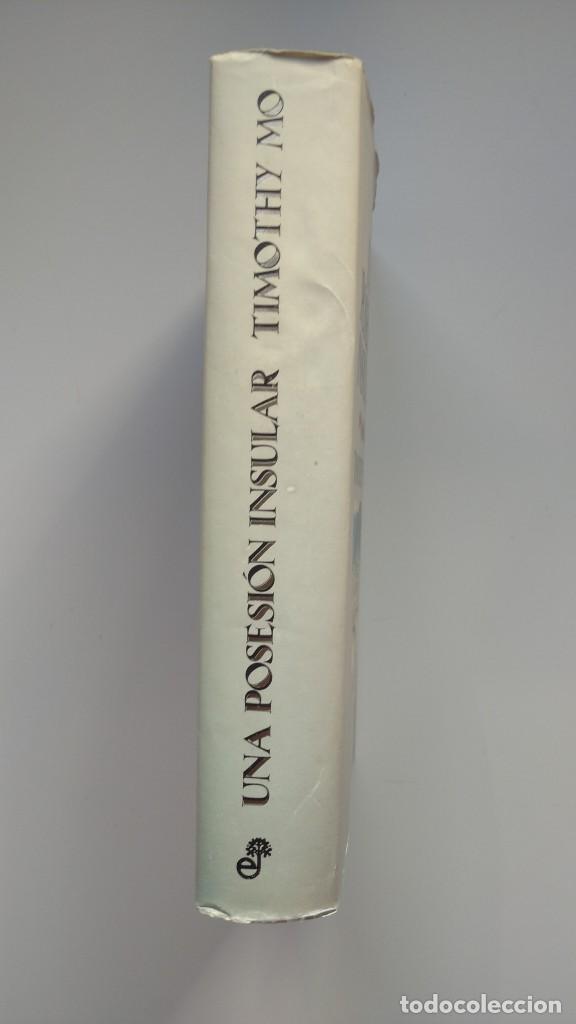 Libros de segunda mano: Una Posesi&oacute;n Insular - Timothy Mo - Ed. Edhasa, 1988 - Foto 2