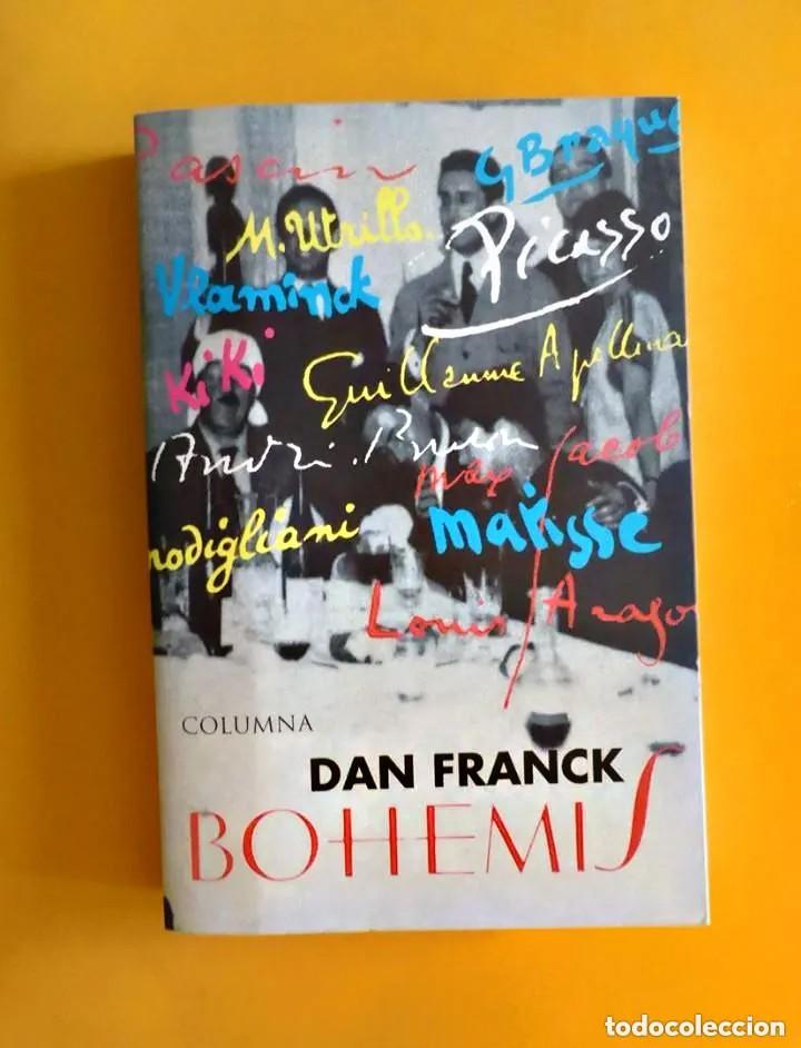 Libros de segunda mano: BOHEMIS - DAN FRANCK - Foto 1