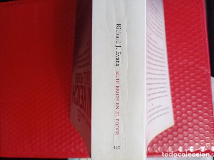 Libros de segunda mano: EL III REICH EN EL PODER, 1933-1939 RICHARD J. EVANS - Foto 4