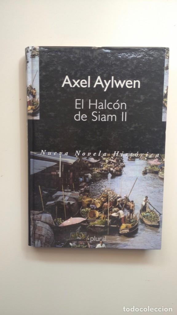 Libros de segunda mano: El Halc&oacute;n de Siam II - Axel Aylwen - Ediciones Folio, 2000 - Foto 1