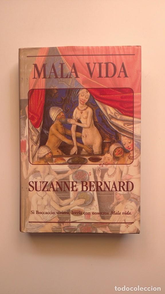 Libros de segunda mano: Mala Vida - Suzanne Bernard - Ediciones B, 1997 - Foto 1