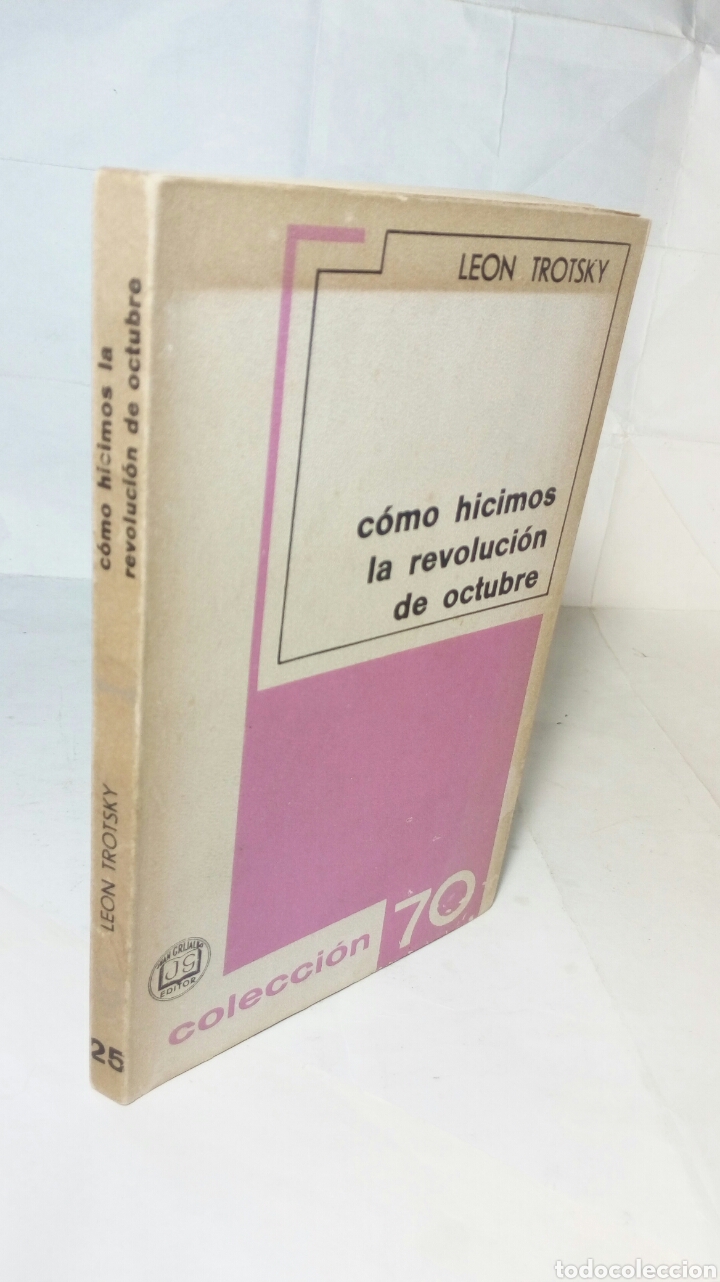 Libros de segunda mano: C&oacute;mo hicimos la revoluci&oacute;n de octubre. Le&oacute;n Trotsky. - Foto 7