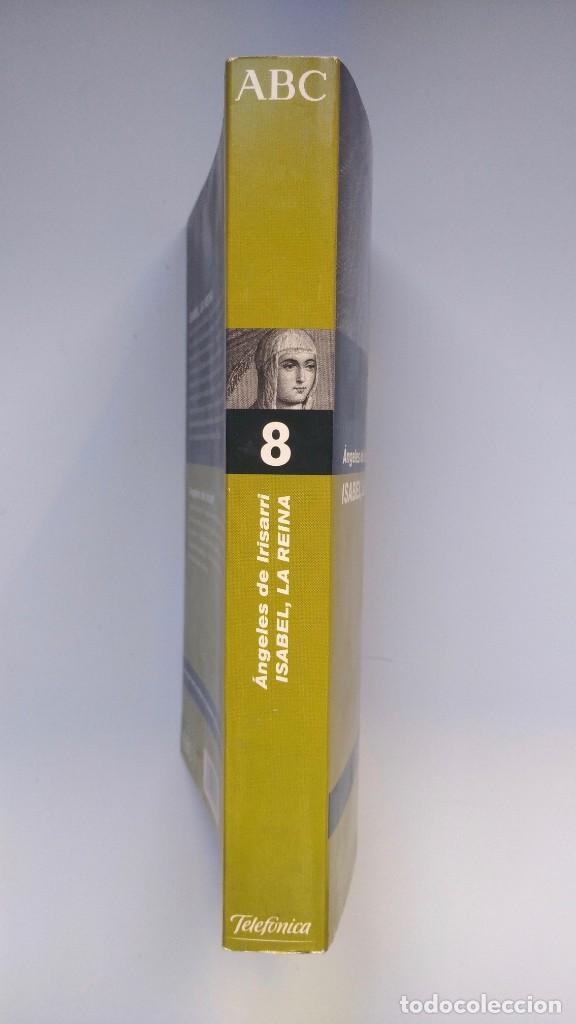 Libros de segunda mano: Isabel, La Reina - &Aacute;ngeles de Irisarri - Ediciones Folio, 2006 - Foto 2