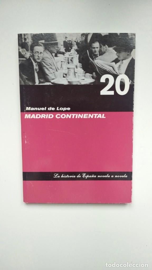 Libros de segunda mano: Madrid Continental - Manuel de Lope - Ediciones Folio, 2006 - Foto 1