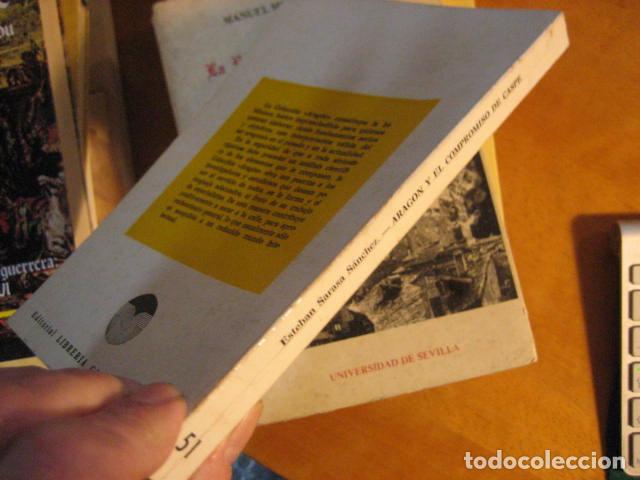 Libros de segunda mano: SARASA S&Aacute;NCHEZ, ESTEBAN : ARAG&Oacute;N Y EL COMPROMISO DE CASPE - Foto 3