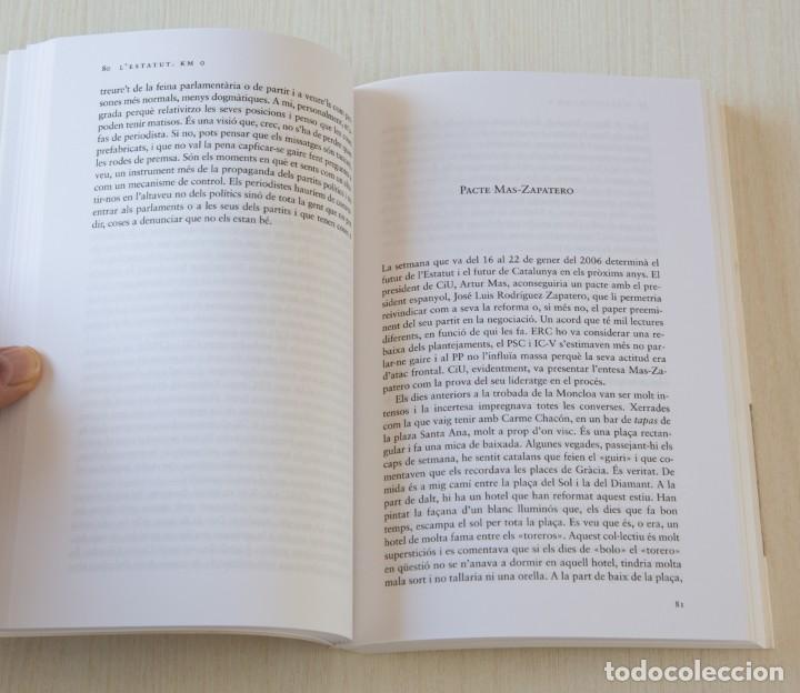 Libros de segunda mano: LEstatut. Km 0. Pere Gendrau - Foto 8